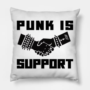 punk is support(punk rock) Pillow