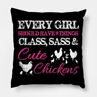 Classy, Sass, and Cute Chickens Pillow