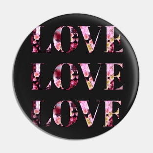 Three Times Love in Floral Font Design Pin