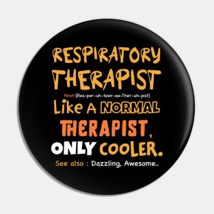 Respiratory therapist definition, funny Respiratory therapist gifts Pin