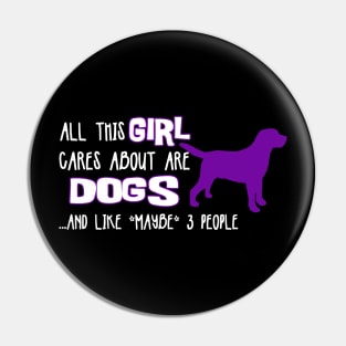 All this GIRL cares about are DOGS ....and like *maybe* 3 people Pin