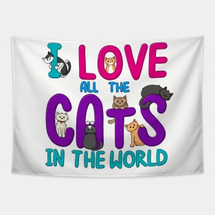 I Love All The Cats In The World Tapestry