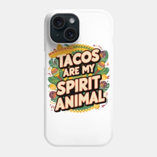 Classic Taco Spirit Animal Fun Quote Casual Wear Phone Case