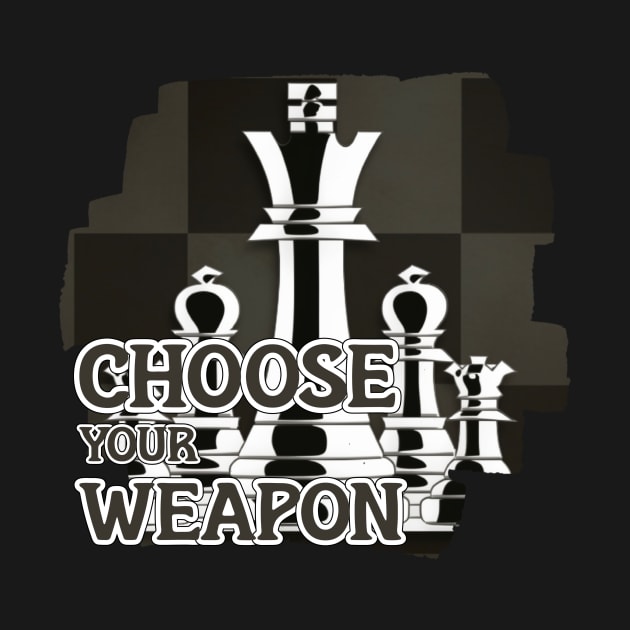 choose your weapon by Pixy Official