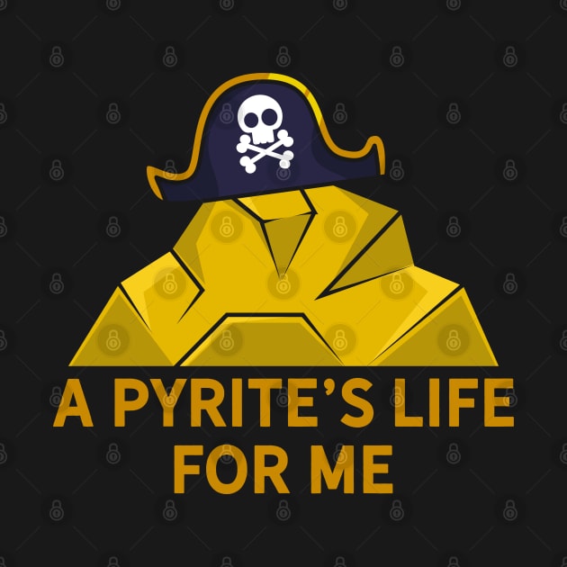 A Pyrite's Life For Me by maxdax