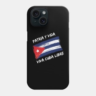 Patria Y Vida - Viva Cuba Libre! Phone Case