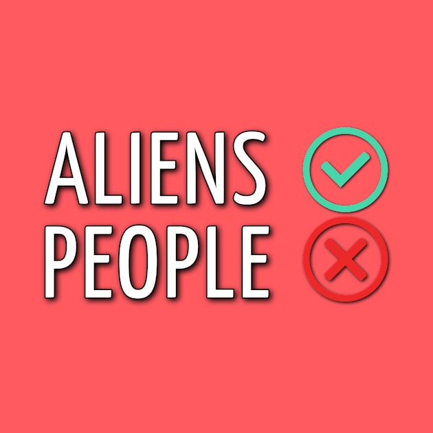 Aliens Yes, People No by Dead Is Not The End