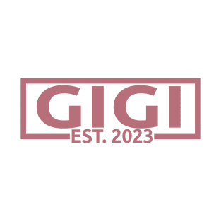 Gigi Est. 2023 - Promoted To Grandma, Grandma To Be - Pregnancy Announcement Gift For Women T-Shirt