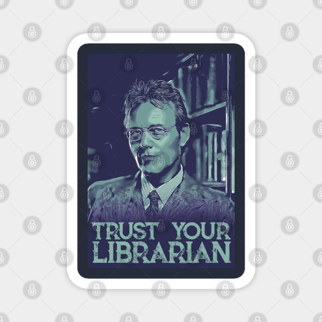 Trust your librarian Magnet by creativespero
