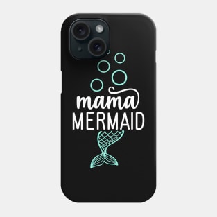 Mama Mermaid Phone Case