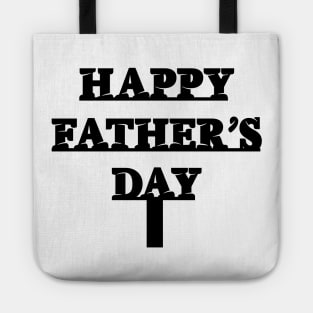 Happy Father Day Funny Tote