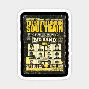 POSTER TOUR - SOUL TRAIN THE SOUTH LONDON 85 Magnet