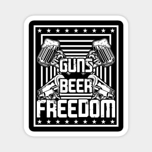 Guns Beer Freedom Magnet