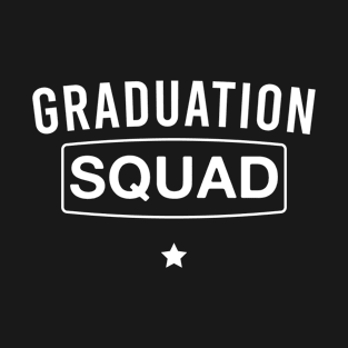 Graduation Squad - Matching Graduate T-Shirt