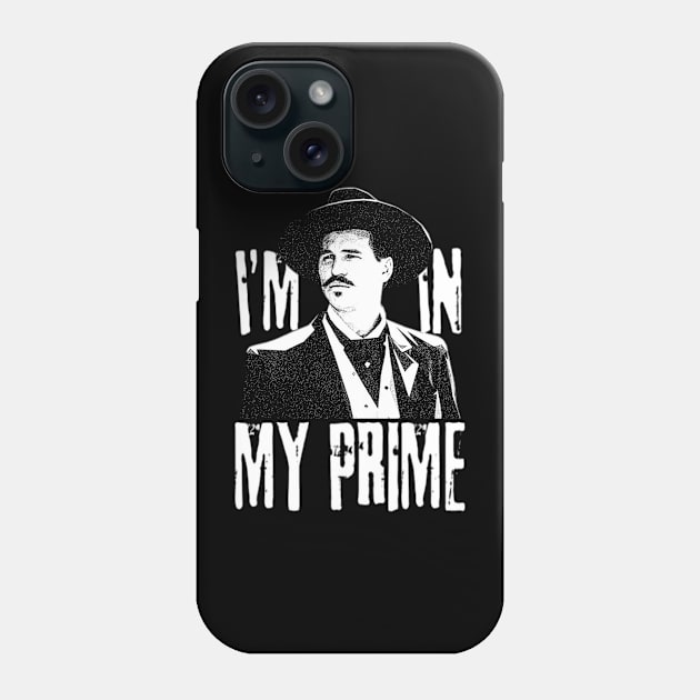 Im-in-my-prime Phone Case by TerasaBerat