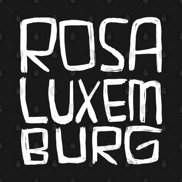 Rosa Luxemburg by badlydrawnbabe