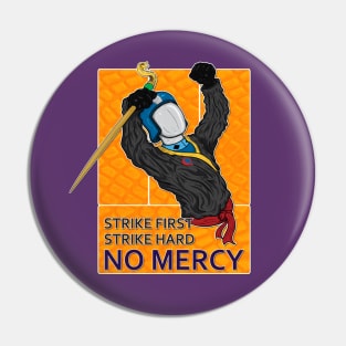 No Mercy Pin