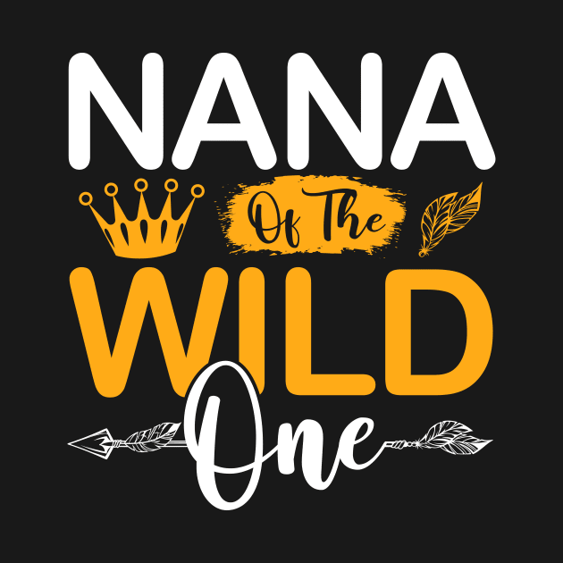 Nana of The Wild One Girl Birthday Matching Family Party by Albatross