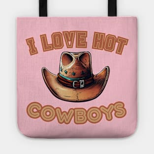 I Love Hot Cowboys Tote
