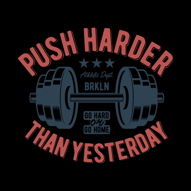Push Harder Than Yesterday NYC by BrillianD