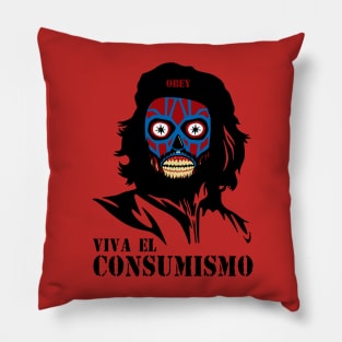 Viva el consumismo Pillow