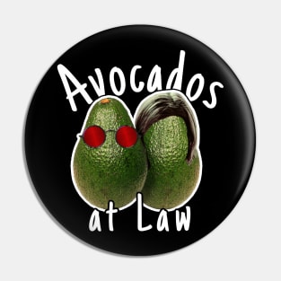 Avocados at Law Pin