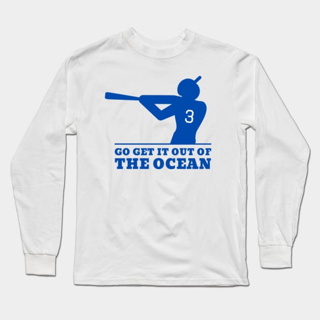 Go Get It Out Of The Ocean Max Muncy T-Shirt - TeeNavi