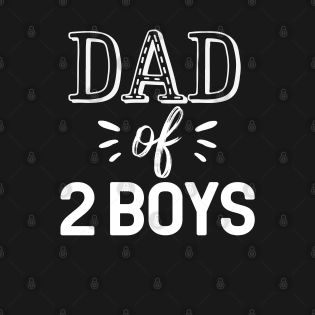 Dad Of 2 Boys Gift Fathers Day Dad 2 Boys Gift by mommyshirts