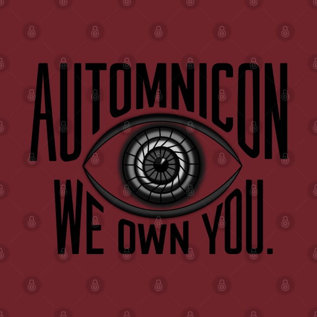 Automnicon. We Own You. by Battle Bird Productions