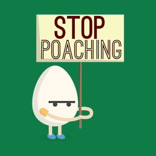 Stop Poaching! T-Shirt