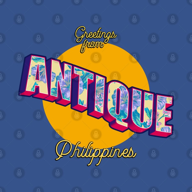 Greetings from Antique Philippines! by pinoytee