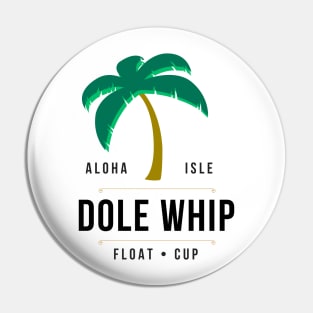 Dole Whip Pin