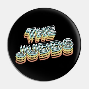 The Judds Retro Typography Faded Style Pin