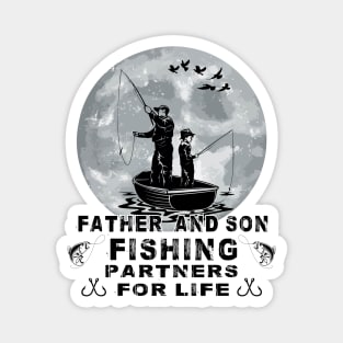 Father And Son Fishing Partners For Life Magnet