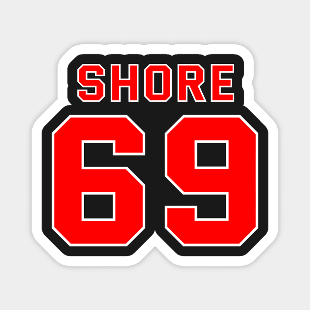 Shoresy 69 Magnet by HeardUWereDead