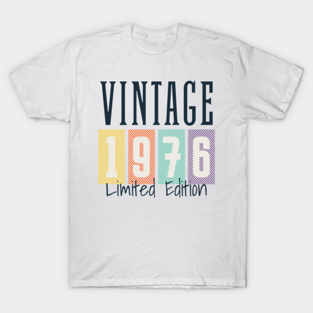 Vintage 1976 Limited Edition - Vintage Style - Vintage 1976 - T-Shirt ...
