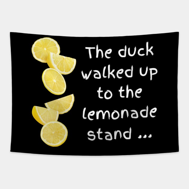 the duck and lemonade stand song tee Tapestry by Lindseysdesigns