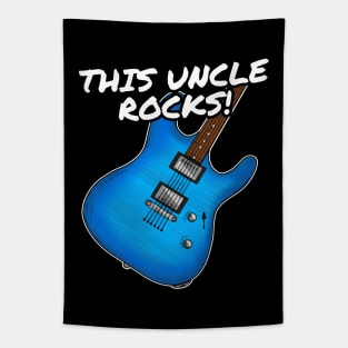 Father's Day Guitar This Uncle Rocks Electric Guitarist Tapestry