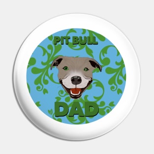 Pit Bull Dad Pin