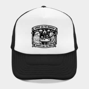 Sheep go to heaven, Goats go to Hell Hat