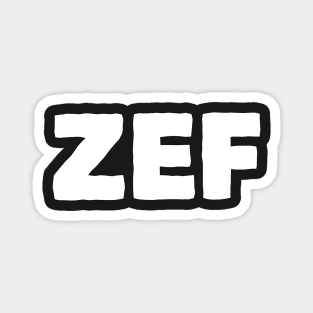 Zef Life Magnet