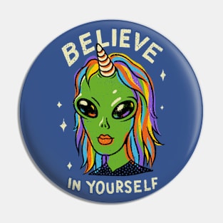 Believe in yourself Pin