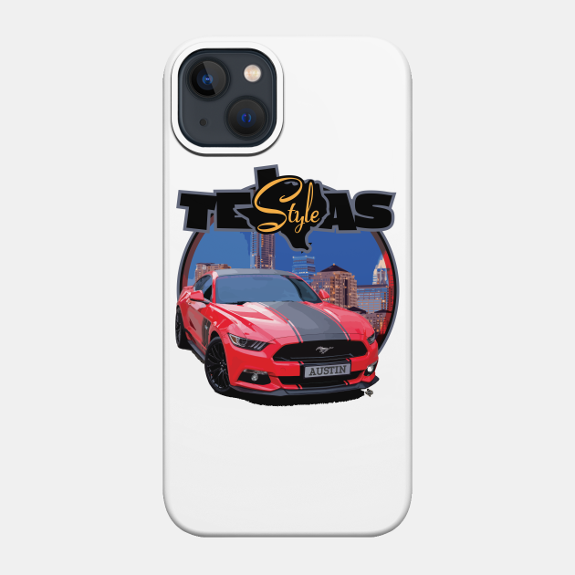 Texas Style Mustang Austin - Texas Style Mustang - Phone Case