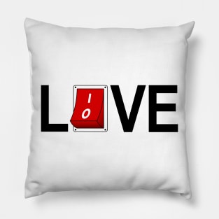 Live or Love Pillow