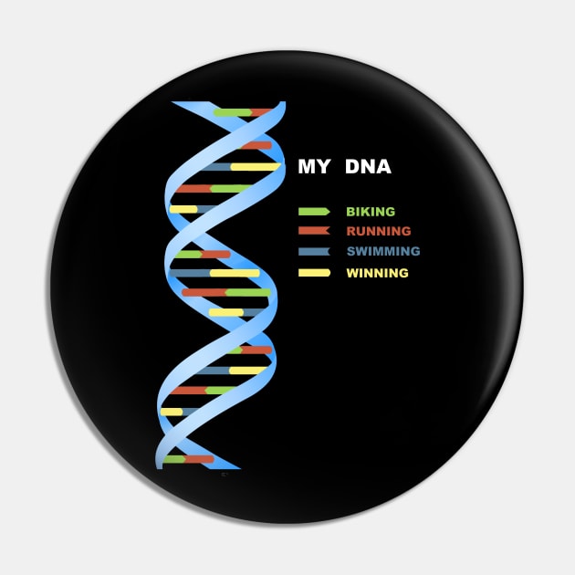 My DNA Triathlon Triathlete Swim Bike Run Pin by ballhard