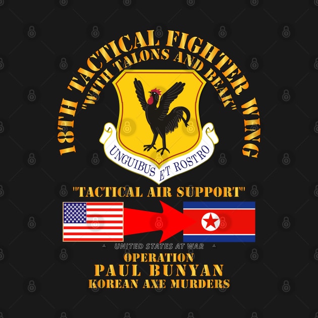 Operation Paul Bunyan - 18th Tactical Fighter Wing - Korea by twix123844