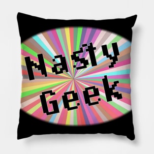 Nasty Geek Pillow