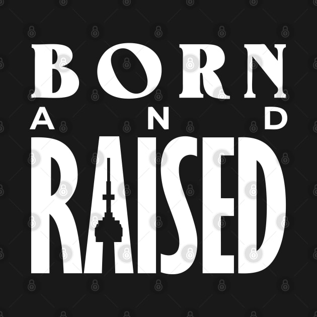 Born and Raised by Vikz Custom Tees