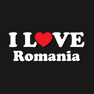 I Love Romania T-Shirt