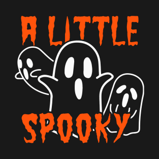 A Little Spooky Scary Halloween Ghosts Costume T-Shirt